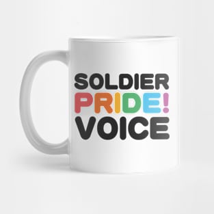 Soldier, Pride, Voice - LGBTQIAP+ Veteran Mug